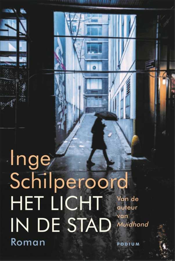 Inge Schilperoord - Het licht in de stad ***
